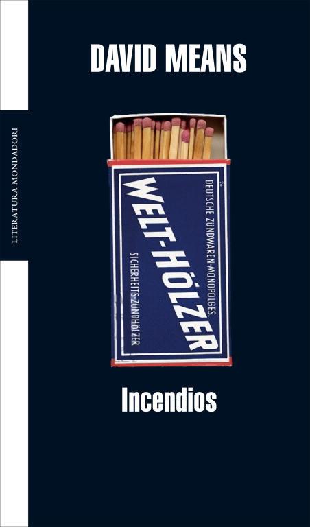 INCENDIOS | 9788439720027 | MEANS, DAVID | Llibreria Drac - Llibreria d'Olot | Comprar llibres en català i castellà online