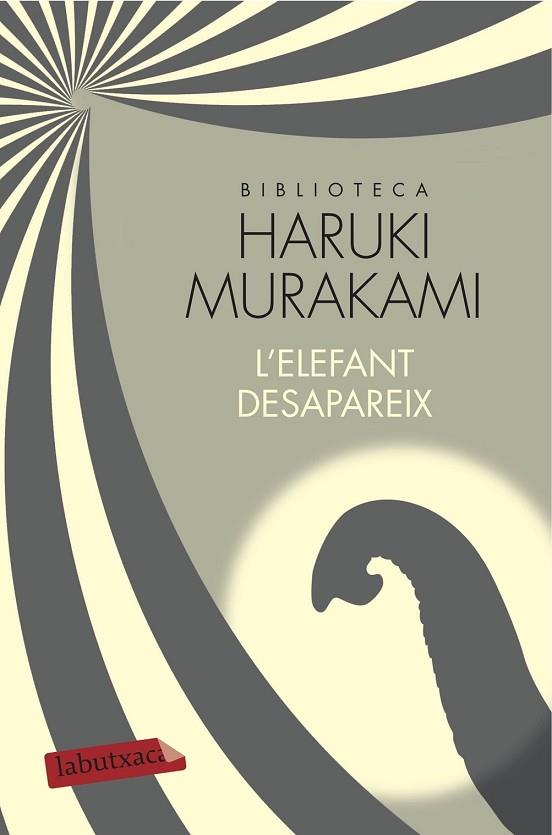ELEFANT DESAPAREIX, L' | 9788417031350 | MURAKAMI, HARUKI | Llibreria Drac - Llibreria d'Olot | Comprar llibres en català i castellà online