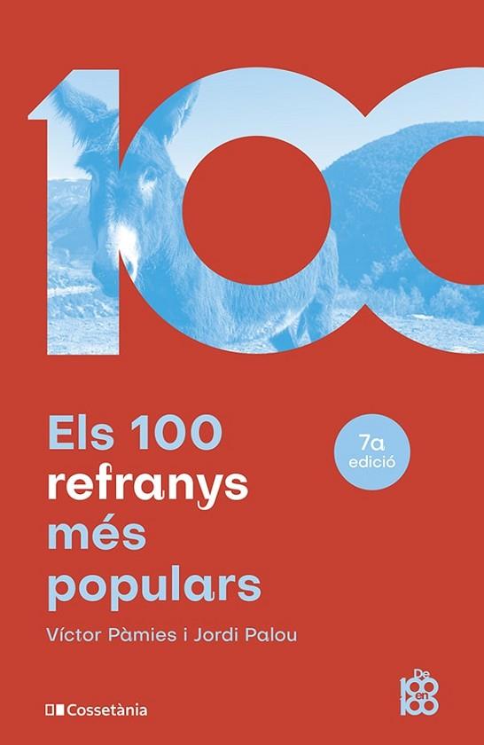 100 REFRANYS MÉS POPULARS, ELS | 9788413562629 | PÀMIES, VÍCTOR; PALOU, JORDI | Llibreria Drac - Llibreria d'Olot | Comprar llibres en català i castellà online