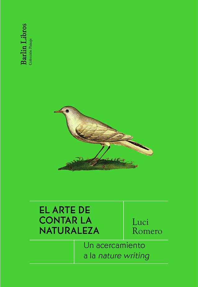 ARTE DE CONTAR LA NATURALEZA, EL | 9788412576351 | ROMERO, LUCI | Llibreria Drac - Llibreria d'Olot | Comprar llibres en català i castellà online