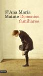 DEMONIOS FAMILIARES | 9788423348466 | MATUTE, ANA MARIA | Llibreria Drac - Llibreria d'Olot | Comprar llibres en català i castellà online