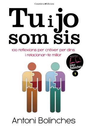 TU I JO SOM SIS | 9788415456483 | BOLINCHES, ANTONI | Llibreria Drac - Llibreria d'Olot | Comprar llibres en català i castellà online