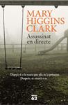 ASSASSINAT EN DIRECTE | 9788429773866 | HIGGINS CLARK, MARY | Llibreria Drac - Llibreria d'Olot | Comprar llibres en català i castellà online