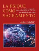 PSIQUE COMO SACRAMENTO, LA | 9788488540188 | DOURLEY, JOHN P. | Llibreria Drac - Llibreria d'Olot | Comprar llibres en català i castellà online
