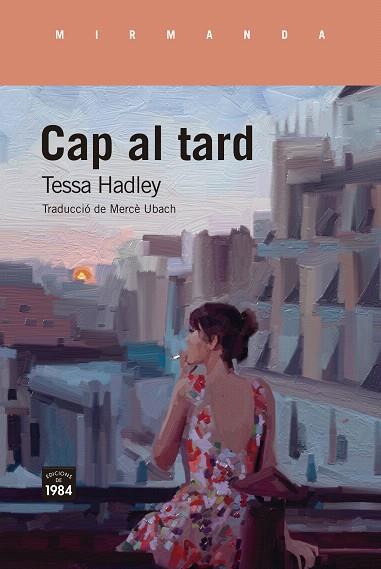 CAP AL TARD | 9788416987887 | HADLEY, TESSA | Llibreria Drac - Llibreria d'Olot | Comprar llibres en català i castellà online