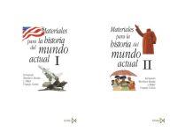 MATERIALES PARA LA HISTORIA DEL MUNDO ACTUAL  2 VOL | 9788470904837 | MARTINEZ RUEDA, FERNANDO | Llibreria Drac - Librería de Olot | Comprar libros en catalán y castellano online