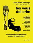 VEUS DEL CRIM, LES | 9788415900078 | VILLALONGA, ANNA MARIA | Llibreria Drac - Llibreria d'Olot | Comprar llibres en català i castellà online