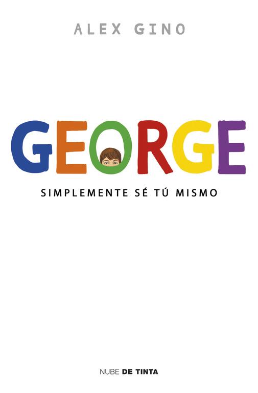 GEORGE | 9788415594758 | GINO, ALEX | Llibreria Drac - Llibreria d'Olot | Comprar llibres en català i castellà online