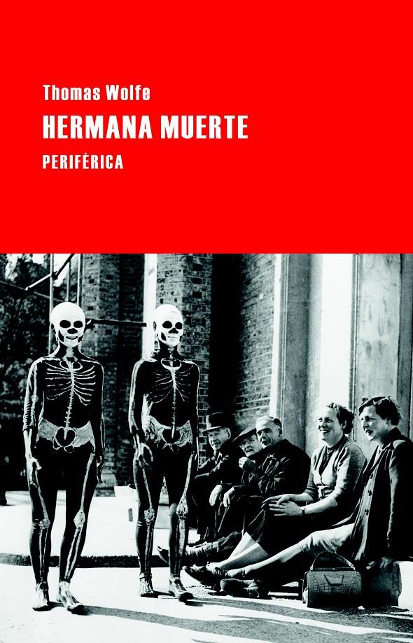 HERMANA MUERTE | 9788492865956 | WOLFE, THOMAS | Llibreria Drac - Llibreria d'Olot | Comprar llibres en català i castellà online