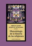 METODOLOGIA DE LA HISTORIA DE LAS RELIGIONES | 9788449323539 | ELIADE, MIRCEA | Llibreria Drac - Llibreria d'Olot | Comprar llibres en català i castellà online