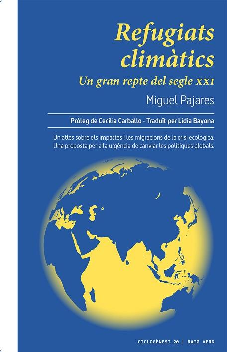 REFUGIATS CLIMÀTICS | 9788417925338 | PAJARES, MIGUEL | Llibreria Drac - Librería de Olot | Comprar libros en catalán y castellano online