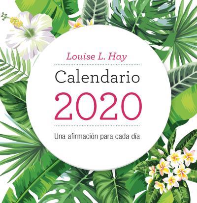 CALENDARIO LOUISE HAY 2020 | 9788416344437 | HAY, LOUISE | Llibreria Drac - Llibreria d'Olot | Comprar llibres en català i castellà online