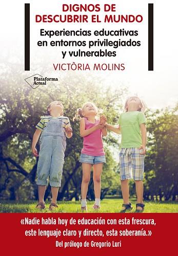 DIGNOS DE DESCUBRIR EL MUNDO | 9788418285899 | MOLINS, VICTÒRIA | Llibreria Drac - Llibreria d'Olot | Comprar llibres en català i castellà online