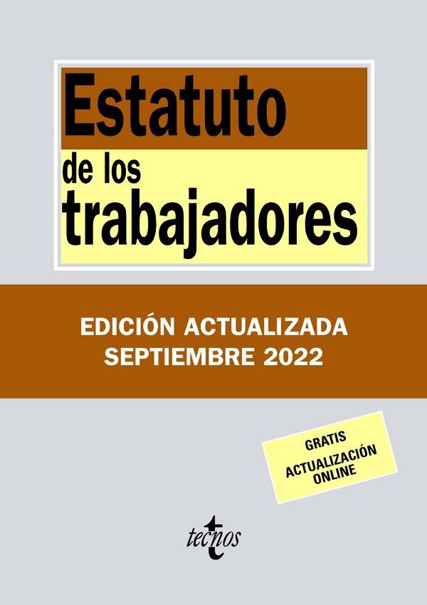 ESTATUTO DE LOS TRABAJADORES ED. 2022 | 9788430985647 | EDITORIAL TECNOS | Llibreria Drac - Llibreria d'Olot | Comprar llibres en català i castellà online