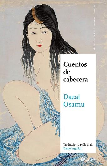 CUENTOS DE CABECERA | 9788419035516 | DAZAI, OSAMU | Llibreria Drac - Llibreria d'Olot | Comprar llibres en català i castellà online