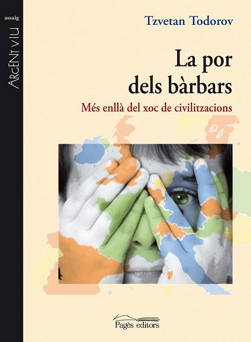 POR DELS BARBARS, LA | 9788497798402 | TODOROV, TZVETAN | Llibreria Drac - Llibreria d'Olot | Comprar llibres en català i castellà online