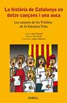 HISTORIA DE CATALUNYA EN DOTZE CANÇONS I UNA AUCA | 9788492811304 | VILAMALA, JOAN; XUCLA, TONI; GUBIANAS, JAUME | Llibreria Drac - Llibreria d'Olot | Comprar llibres en català i castellà online