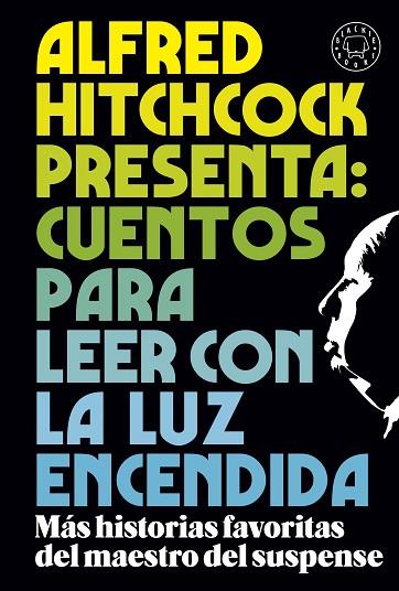 ALFRED HITCHCOCK PRESENTA: CUENTOS PARA LEER CON LA LUZ ENCENDIDA | 9788419172716 | HITCHCOCK, ALFRED | Llibreria Drac - Llibreria d'Olot | Comprar llibres en català i castellà online