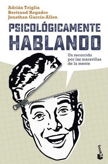 PSICOLÓGICAMENTE HABLANDO | 9788408237358 | GARCÍA-ALLEN, JONATHAN | Llibreria Drac - Librería de Olot | Comprar libros en catalán y castellano online