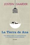 TIERRA DE ANA, LA | 9788415803973 | GAARDER, JOSTEIN | Llibreria Drac - Llibreria d'Olot | Comprar llibres en català i castellà online