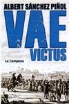 VAE VICTUS (CATALA) | 9788416457083 | SÁNCHEZ PIÑOL, ALBERT | Llibreria Drac - Llibreria d'Olot | Comprar llibres en català i castellà online
