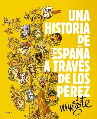 HISTORIA DE ESPAÑA A TRAVÉS DE LOS PÉREZ, UNA | 9788498927153 | MINGOTE, ANTONIO | Llibreria Drac - Llibreria d'Olot | Comprar llibres en català i castellà online