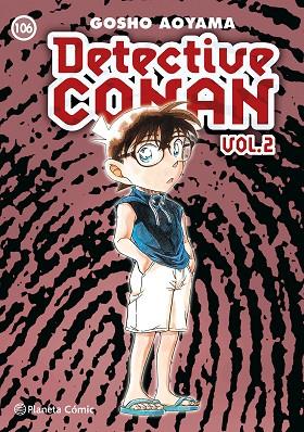 DETECTIVE CONAN II Nº 106 | 9788411402293 | AOYAMA, GOSHO | Llibreria Drac - Llibreria d'Olot | Comprar llibres en català i castellà online