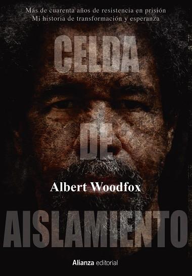 CELDA DE AISLAMIENTO | 9788413620398 | WOODFOX, ALBERT | Llibreria Drac - Librería de Olot | Comprar libros en catalán y castellano online