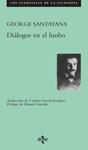 DIÁLOGOS EN EL LIMBO | 9788430960903 | SANTAYANA, GEORGE | Llibreria Drac - Llibreria d'Olot | Comprar llibres en català i castellà online