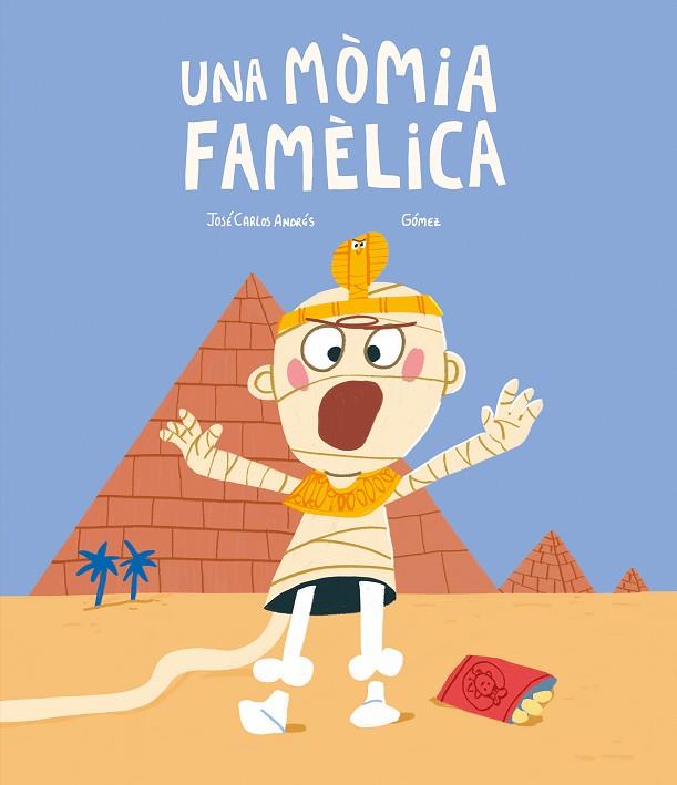 MÒMIA FAMÈLICA, UNA | 9788419607430 | ANDRÉS, JOSÉ CARLOS | Llibreria Drac - Llibreria d'Olot | Comprar llibres en català i castellà online