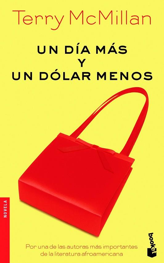 DIA MAS Y UN DOLAR MENOS, UN | 9788432216442 | MCMILLAN, TERRY | Llibreria Drac - Llibreria d'Olot | Comprar llibres en català i castellà online