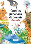 CONTES PER ABANS DE DORMIR D'ANIMALS | 9788447440412 | V.V.A.A. | Llibreria Drac - Llibreria d'Olot | Comprar llibres en català i castellà online