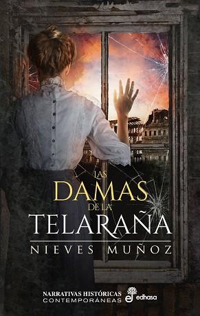 DAMAS DE LA TELARAÑA, LAS | 9788435063951 | MUÑOZ, NIEVES | Llibreria Drac - Llibreria d'Olot | Comprar llibres en català i castellà online