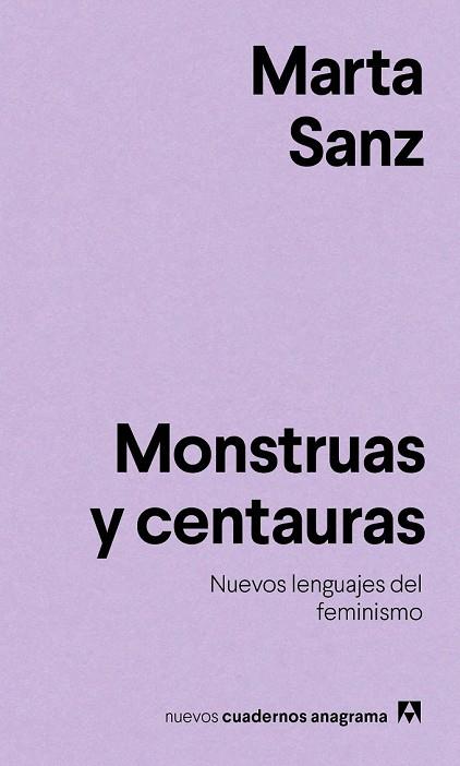 MONSTRUAS Y CENTAURAS | 9788433916228 | SANZ, MARTA | Llibreria Drac - Llibreria d'Olot | Comprar llibres en català i castellà online
