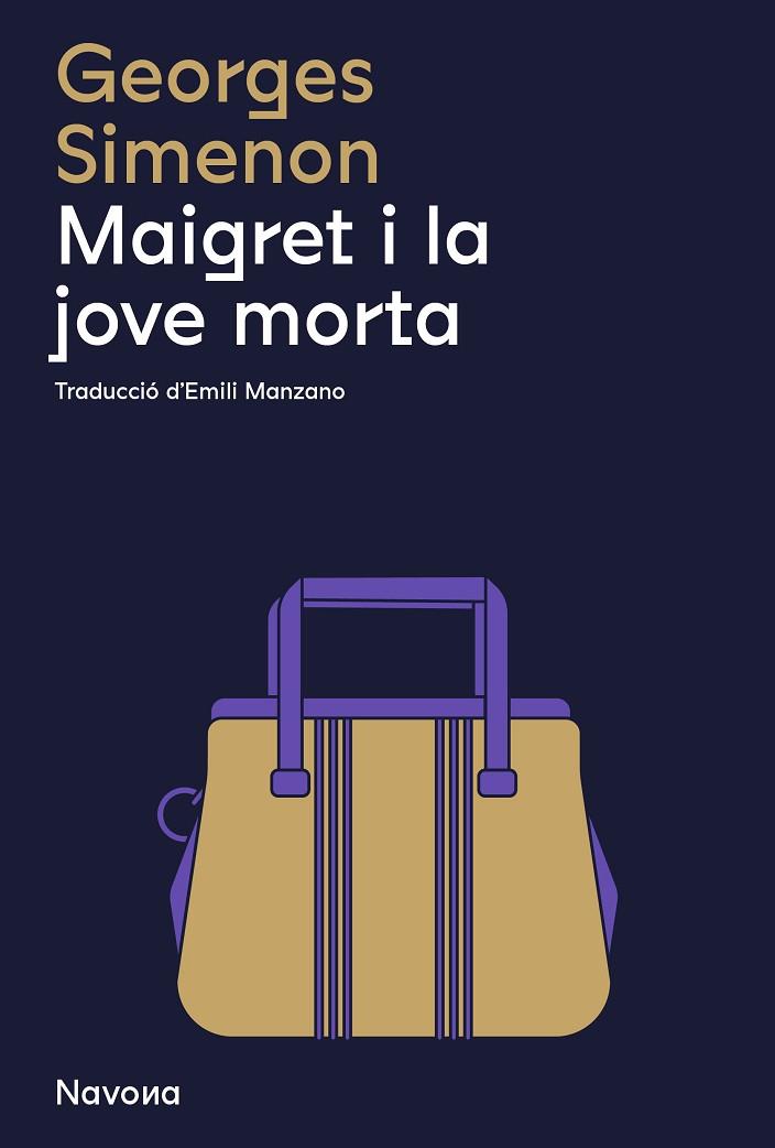 MAIGRET I LA JOVE MORTA | 9788419311290 | GEORGES, SIMENON | Llibreria Drac - Llibreria d'Olot | Comprar llibres en català i castellà online