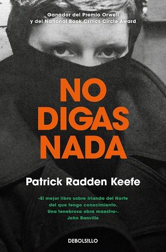NO DIGAS NADA | 9788466356091 | KEEFE, PATRICK RADDEN | Llibreria Drac - Llibreria d'Olot | Comprar llibres en català i castellà online
