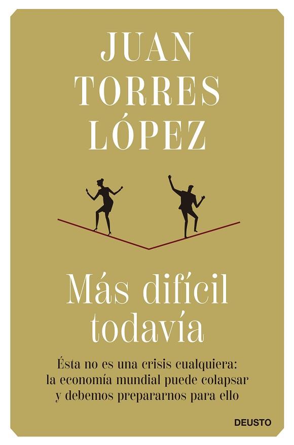 MÁS DIFÍCIL TODAVÍA | 9788423434862 | TORRES, JUAN | Llibreria Drac - Llibreria d'Olot | Comprar llibres en català i castellà online