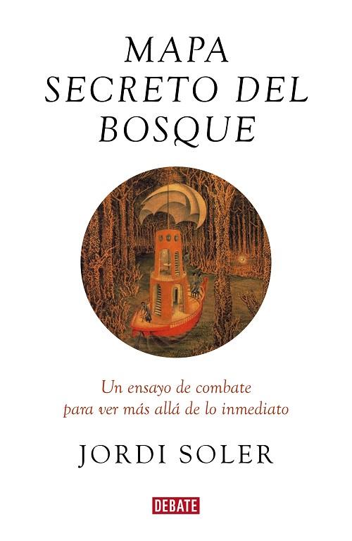 MAPA SECRETO DEL BOSQUE | 9788417636586 | SOLER, JORDI | Llibreria Drac - Llibreria d'Olot | Comprar llibres en català i castellà online