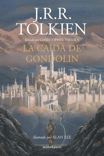 CAÍDA DE GONDOLIN, LA | 9788445006092 | TOLKIEN, J. R. R. | Llibreria Drac - Llibreria d'Olot | Comprar llibres en català i castellà online