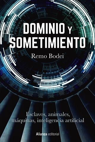 DOMINIO Y SOMETIMIENTO | 9788413629964 | BODEI, REMO | Llibreria Drac - Llibreria d'Olot | Comprar llibres en català i castellà online