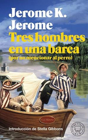 TRES HOMBRES EN UNA BARCA | 9788419172242 | JEROME, JEROME K. | Llibreria Drac - Llibreria d'Olot | Comprar llibres en català i castellà online