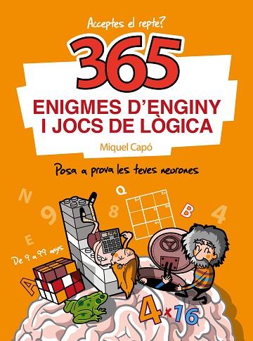 365 ENIGMES D'ENGINY I JOCS DE LÒGICA | 9788418057595 | CAPÓ, MIQUEL | Llibreria Drac - Librería de Olot | Comprar libros en catalán y castellano online