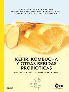 KÉFIR, KOMBUCHA Y OTRAS BEBIDAS PROBIÓTICAS | 9788417757175 | LÖKKI | Llibreria Drac - Llibreria d'Olot | Comprar llibres en català i castellà online