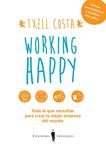 WORKING HAPPY | 9788494419522 | COSTA, MERITXELL | Llibreria Drac - Llibreria d'Olot | Comprar llibres en català i castellà online