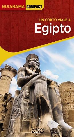EGIPTO 2023 (GUIARAMA COMPACT) | 9788491585626 | MARTÍN, GALO | Llibreria Drac - Llibreria d'Olot | Comprar llibres en català i castellà online