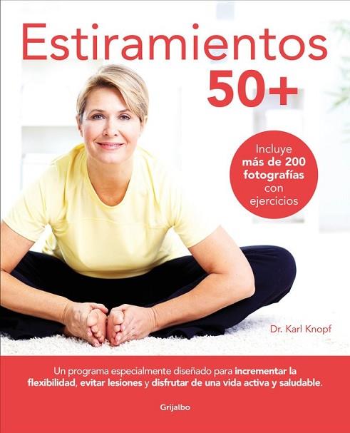 ESTIRAMIENTOS 50+ | 9788416895496 | KNOPF, KARL | Llibreria Drac - Llibreria d'Olot | Comprar llibres en català i castellà online