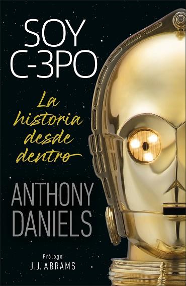 SOY C-3PO | 9780241433454 | DANIELS, ANTHONY | Llibreria Drac - Llibreria d'Olot | Comprar llibres en català i castellà online