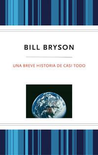 BREVE HISTORIA DE CASI TODO, UNA (+ DEDOLECTOR) | 9788489662711 | BRYSON, BILL | Llibreria Drac - Llibreria d'Olot | Comprar llibres en català i castellà online
