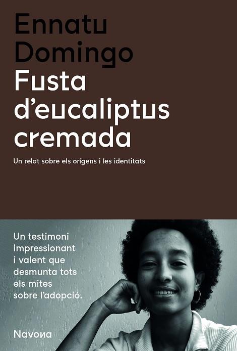 FUSTA D'EUCALIPTUS CREMADA | 9788419179135 | DOMINGO, ENNATU | Llibreria Drac - Llibreria d'Olot | Comprar llibres en català i castellà online