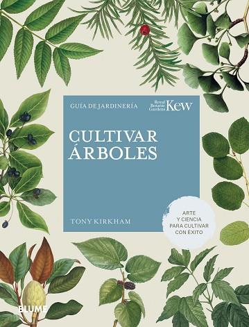 CULTIVAR ÁRBOLES | 9788419499141 | KIRKHAM, TONY | Llibreria Drac - Llibreria d'Olot | Comprar llibres en català i castellà online